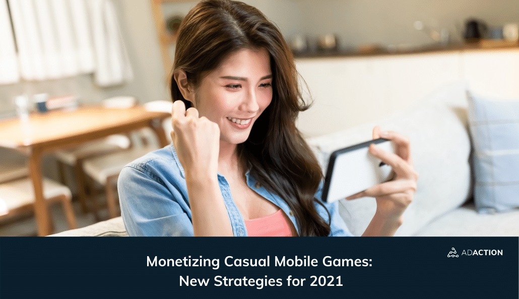 monetizing casual mobile games