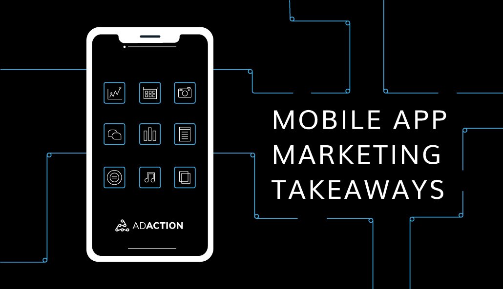 mobile marketing takeaways app engagement