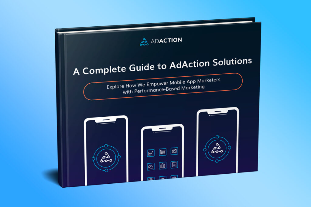 Guide to AdAction Solutions